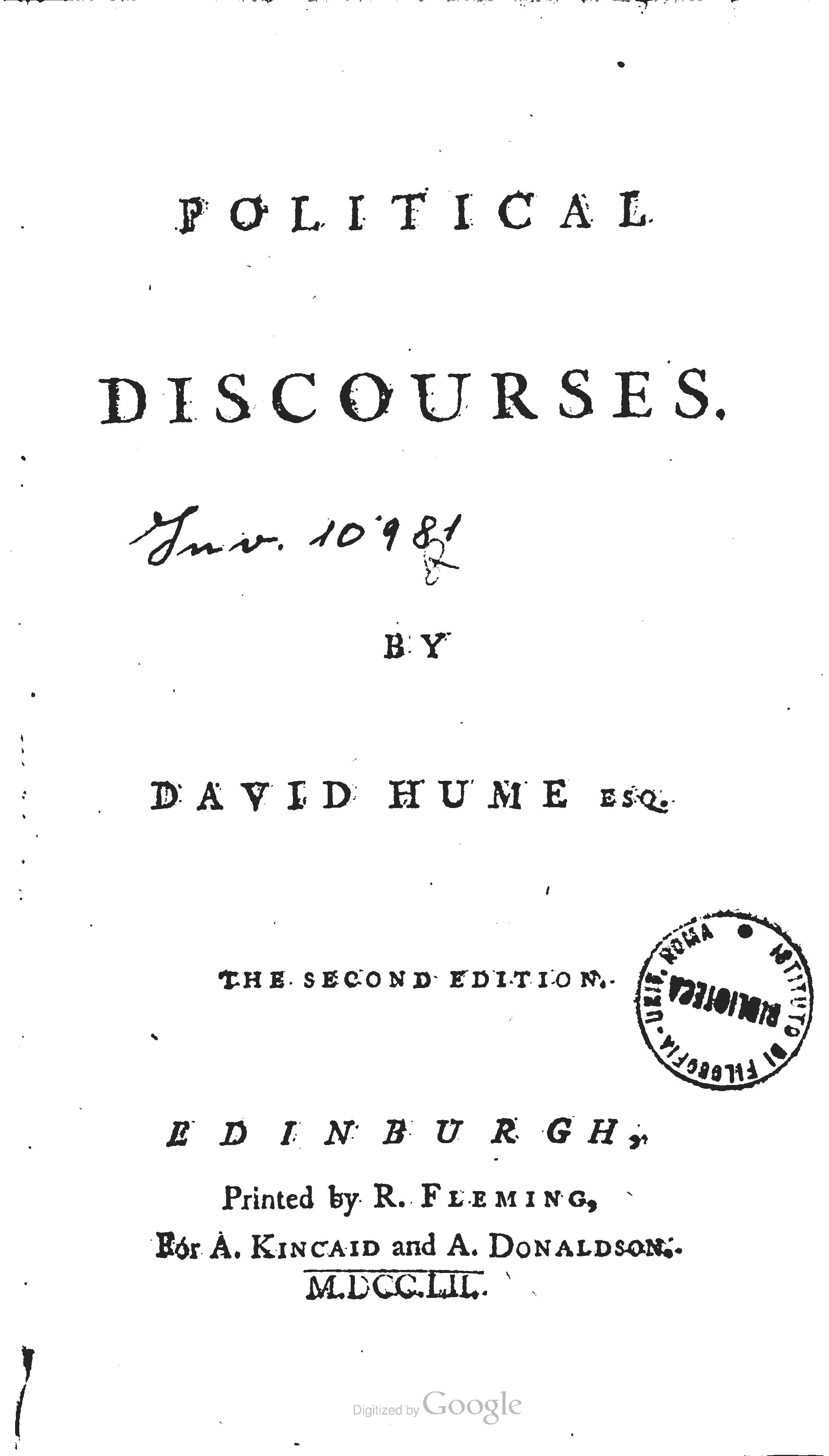 David Hume, Esq. (Apr. 18, 1776). Political Discourses, 321 pgs., pg. 8. R. Fleming.
