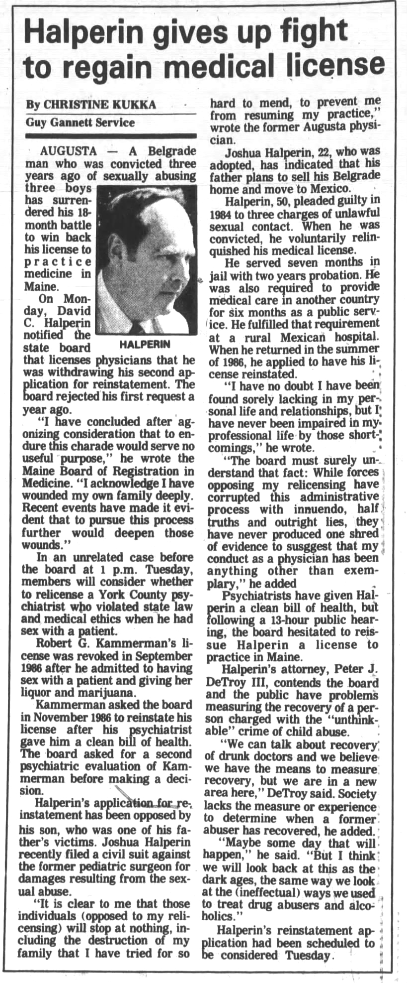 Christine Kukka. (Jan. 12, 1988). [Dr. David Carlos] Halperin [son of Dr. Maurice Hyman Halperin] gives up fight to regain medical license. Morning Sentinel. 