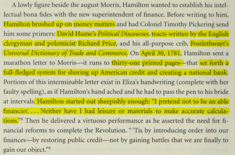 Ron Chernow. (2004). Hamilton's inexperience in financing, Alexander Hamilton, Glory, p. 156, 818 pgs. The Penguin Press.