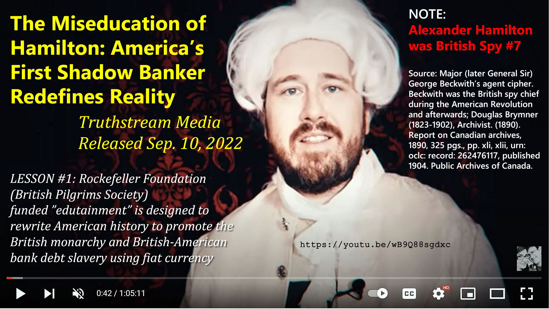 Morris. (Sep. 10, 2022). The Miseducation of Hamilton: America's First Shadow Banker Redefines Reality. Truthstream Media.